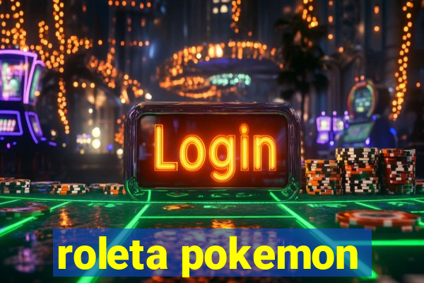 roleta pokemon